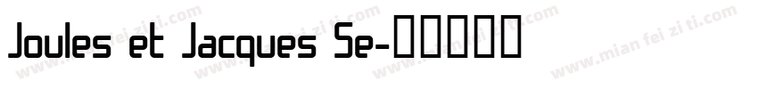 Joules et Jacques Se字体转换